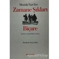 Zamane Şıkları - Biçare - Mustafa Nuri Bey - Hiperlink Yayınları