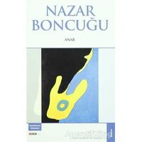 Nazar Boncuğu - Anar - Bengü Yayınları