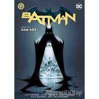 Batman Cilt 10: Son Söz - Ray Fawkes - JBC Yayıncılık