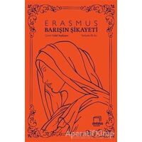 Barışın Şikayeti - Desiderius Erasmus - Dedalus Kitap