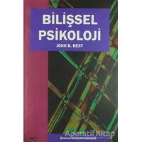 Bilişsel Psikoloji - John B. Best - Eğiten Kitap