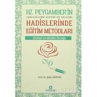 Hz. Peygamberin Hadislerinde Eğitim Metodları - Şakir Gözütok - Ensar Neşriyat