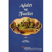 Adalet ve Fazilet - Kolektif - Tulpars Yayınevi