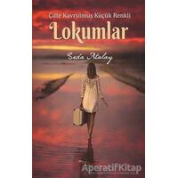 Çifte Kavrulmuş Küçük Renkli Lokumlar - Seda Atalay - Tulpars Yayınevi