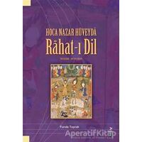 Hoca Nazar Hüveyda Rahat-ı Dil - Funda Toprak - Grafiker Yayınları