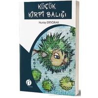 Küçük Kirpi Balığı - Nuray Ertığrak - Herdem Kitap