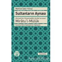 Sultanların Aynası - Mehmet Şakir Yılmaz - Büyüyen Ay Yayınları
