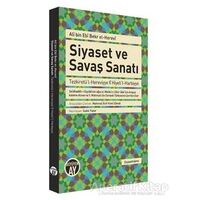 Siyaset ve Savaş Sanatı - Ali bin Ebi Bekr el-Herevi - Büyüyen Ay Yayınları