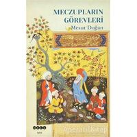 Meczupların Görevleri - Mesut Doğan - Hece Yayınları