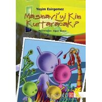 Masmavi’yi Kim Kurtaracak - Yeşim Esirgemez - İkaros Yayınları