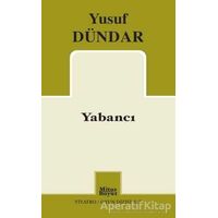 Yabancı - Yusuf Dündar - Mitos Boyut Yayınları