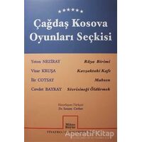 Çağdaş Kosova Oyunları Seçkisi - Visar Kruşa - Mitos Boyut Yayınları