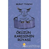 Öküzün Karısının Rüyası - Murat Tuncay - Duvar Kitabevi