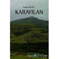 Karayılan - Yusuf Aslan - Karahan Kitabevi