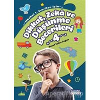 Dikkat Zeka ve Düşünme Becerileri 4 - Yusuf Talha Doğan - Çamlıca Çocuk Yayınları