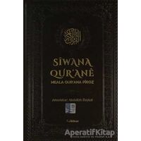 Siwana Qurane Meala Qurana Piroz - Kolektif - Nubihar Yayınları