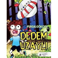 Dedem Uzaylı - Funda Gökçen - Kayalıpark Çocuk