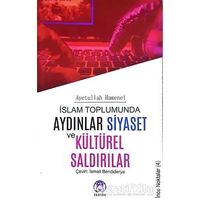 İslam Toplumunda Aydınlar Siyaset ve Kültürel Saldırılar - Ayetullah Hamenei - Tesnim Yayınları