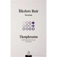 İlkelere Dair - Theophrastos - Pinhan Yayıncılık