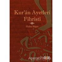 Kuran Ayetleri Fihristi - Halim Bilgin - Rağbet Yayınları