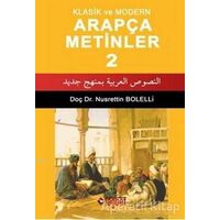 Klasik ve Modern Arapça Metinler -2 - Nusrettin Bolelli - Rağbet Yayınları