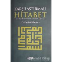 Karşılaştırmalı Hitabet - Nesim Sönmez - Rağbet Yayınları