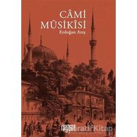 Cami Musikisi - Erdoğan Ateş - Rağbet Yayınları