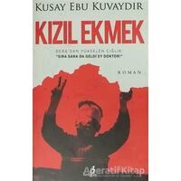 Kızıl Ekmek - Kusay Ebu Kuvaydır - Bengisu Yayınları