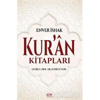 Kur’an Kitapları - Enver İshak - Akıl Fikir Yayınları