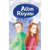 Altın Rüyası - Kemalettin Tuğcu - Uçan At Yayınları