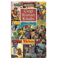 Çizgi Roman Kitabı - Emine Gürsoy Naskali - Kitabevi Yayınları