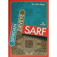 Sıfırdan Zirveye Sarf - Halil Akçay - Ensar Neşriyat