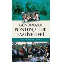 Günümüzde Pontusçuluk Faaliyetleri - Salim Cöhce - Bilge Kültür Sanat