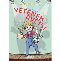 Yetenek Avcısı - Değerli Öyküler - Merve Meydan - Acayip Kitaplar