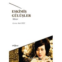 Eskimiş Gülüşler - Meier - Hayal Yayınları