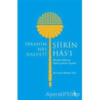 Şiirin Hası - İbrahim Has Halveti - H Yayınları