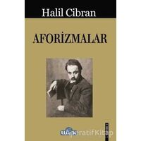 Aforizmalar - Halil Cibran - Ulak Yayıncılık