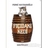Fıçıdaki Kedi - Ferki Haydaroğlu - Doğu Kitabevi