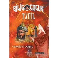 Tatil - Bilig Çocuk - Cengiz Karaefe - Erguvan Yayınevi