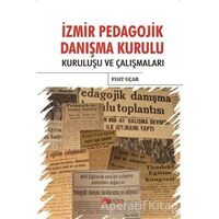 İzmir Pedagojik Danışma Kurulu - Fuat Uçar - Berikan Yayınevi