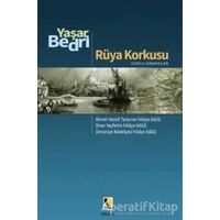 Rüya Korkusu - Yaşar Bedri - Çıra Yayınları