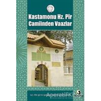 Kastamonu Hz. Pir Camiinden Vaazlar - Kolektif - Pamiray Yayınları