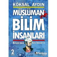 Müslüman Bilim İnsanları - Köksal Aydın - Pamiray Yayınları
