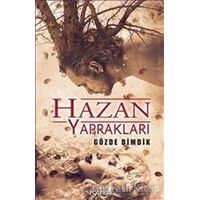 Hazan Yaprakları - Gözde Dimdik - Postiga Yayınları