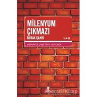 Milenyum Çıkmazı - Burak Çakır - Roza Yayınevi