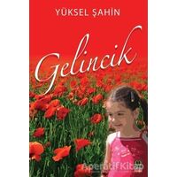 Gelincik - Yüksel Şahin - Babıali Kitaplığı