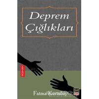 Deprem Çığlıkları - Fatma Kurtuluş - Babıali Kitaplığı