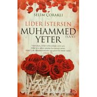 Lider İstersen Muhammed Yeter - Selim Çoraklı - Yediveren Yayınları