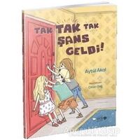 Tak Tak Tak Şans Geldi! - Aytül Akal - Redhouse Kidz Yayınları