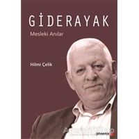 Giderayak - Hilmi Çelik - Phoenix Yayınevi